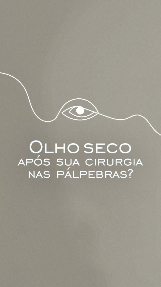 olho-seco-causas-e-tratamentos-dra-carolina-angeloni-blefaroplastia-cuiaba